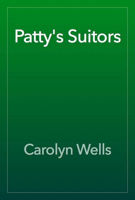 Patty's Suitors