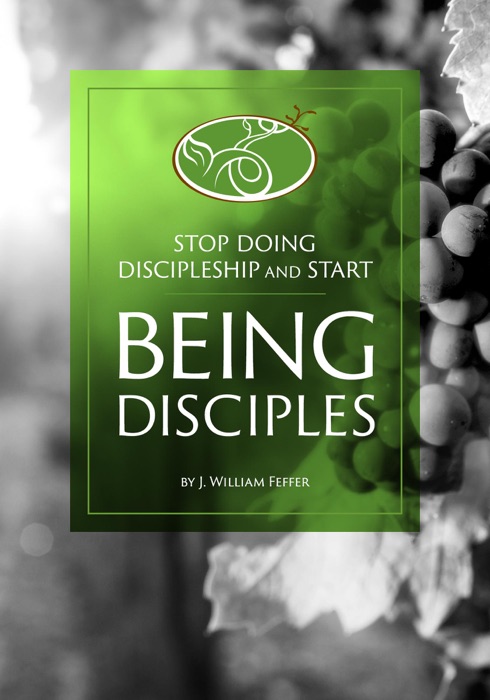 Stop Practicing Discipleship and Start Being Disciples