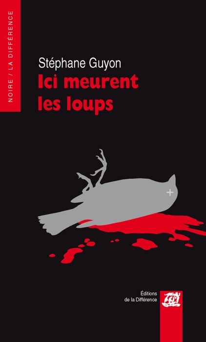 Ici meurent les loups