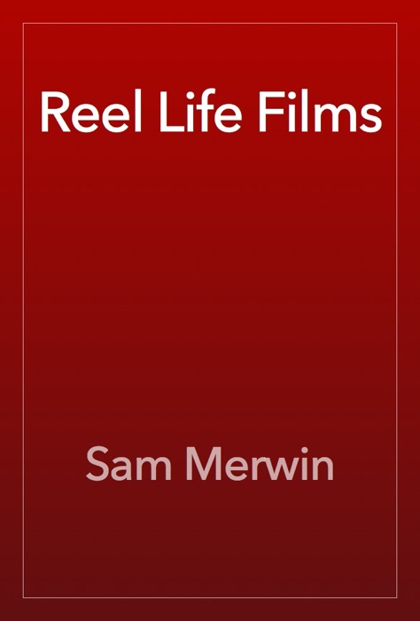 Reel Life Films