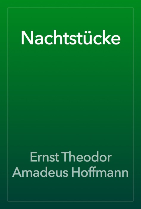 Nachtstücke