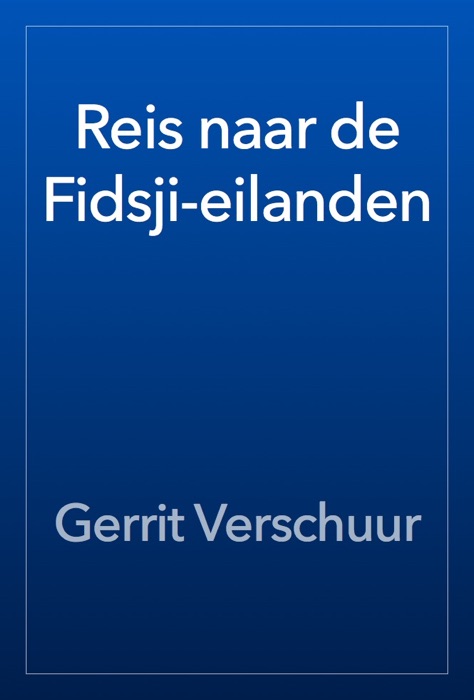 Reis naar de Fidsji-eilanden