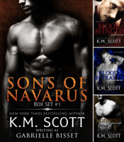 K.M. Scott - Sons of Navarus Box Set #1 artwork
