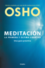 Meditación (Edición ampliada con más de 80 meditaciones OSHO) - Osho