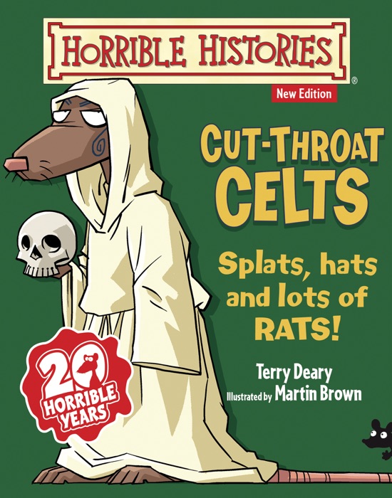 Horrible Histories: Cut-throat Celts