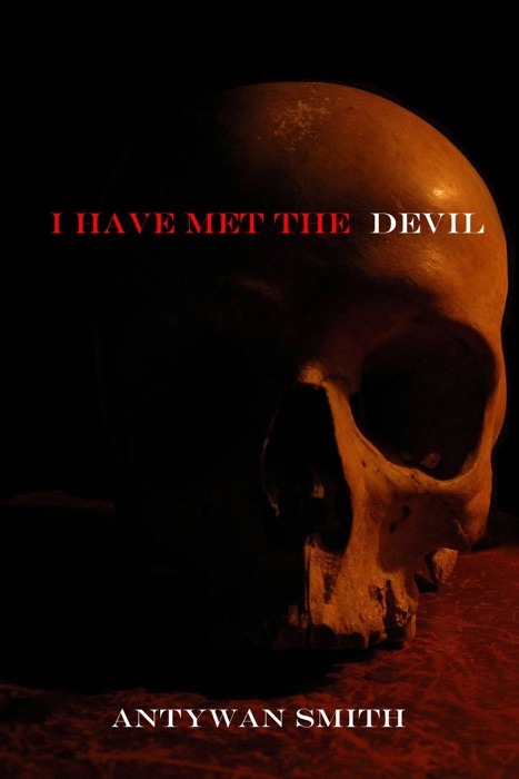 I Have Met The Devil