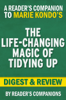 The Life-Changing Magic of Tidying Up by Marie Kondo I Digest & Review - Reader's Companion