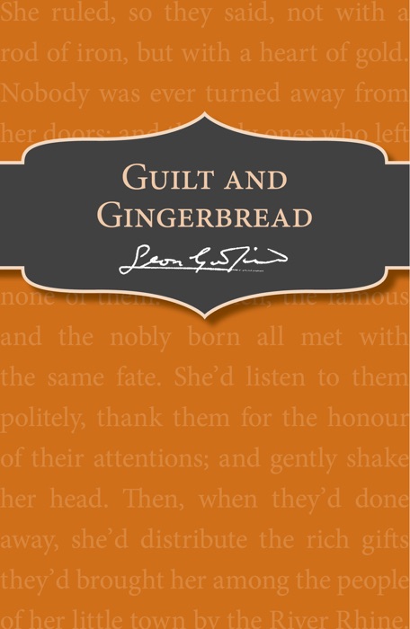 Guilt and Gingerbread