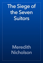 The Siege of the Seven Suitors