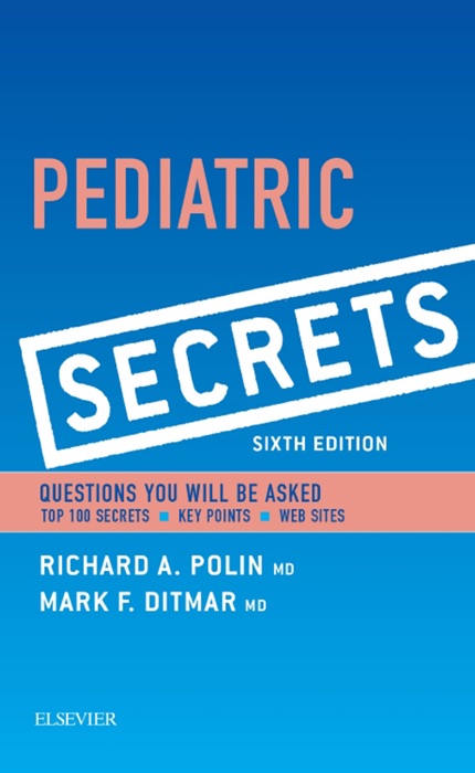 Pediatric Secrets E-Book