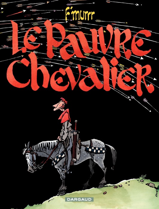 F'murrr (Hors Collection) - tome 3 -  Le Pauvre chevalier