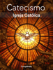 Catecismo Igreja Católica - Paulo Fontes