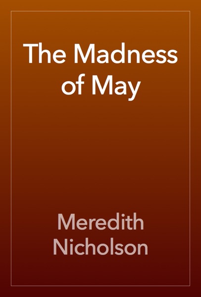 The Madness of May