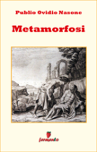 Metamorfosi di Ovidio - integrale - Publio Ovidio Nasone & Barbara Bellavia