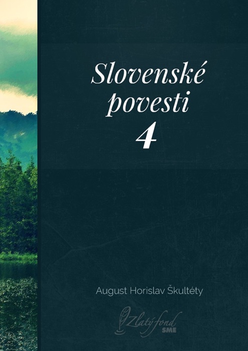 Slovenské povesti 4