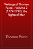 Writings of Thomas Paine — Volume 2 (1779-1792): the Rights of Man - 토머스 페인