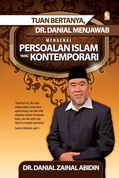 Tuan Bertanya Dr. Danial Menjawab