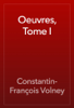 Oeuvres, Tome I - Constantin-François Volney