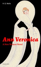 Download Ann Veronica - A New Woman Novel (Complete Edition)