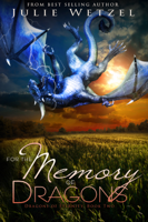 Julie Wetzel - For the Memory of Dragons artwork