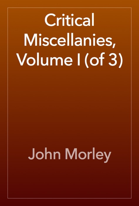 Critical Miscellanies, Volume I (of 3)