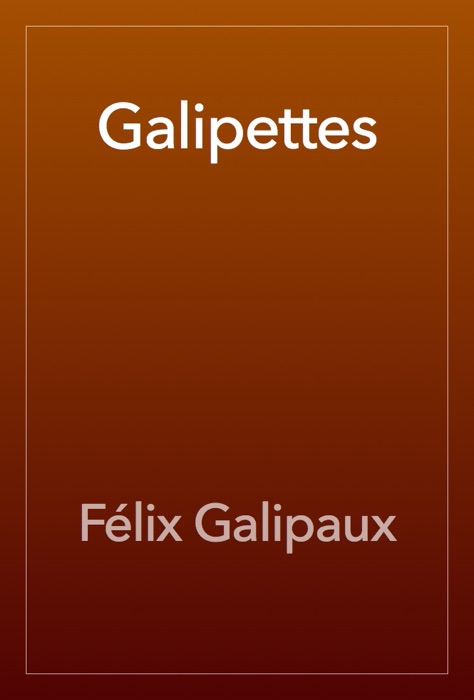 Galipettes