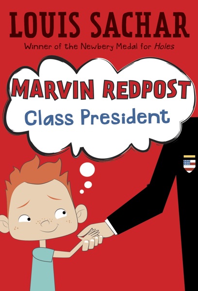 Marvin Redpost #5: Class President