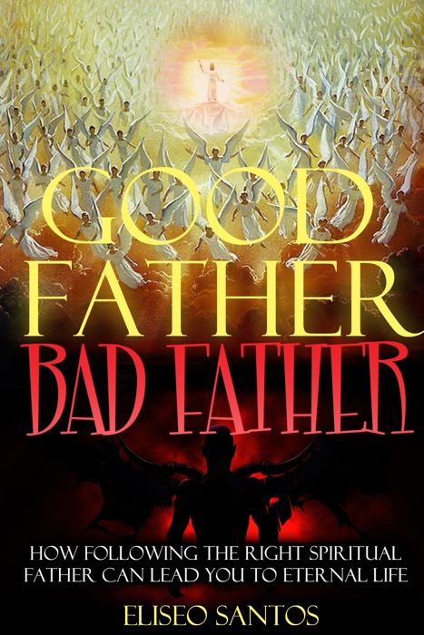 Good Father, Bad Father