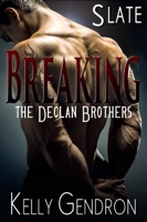 SLATE (Breaking the Declan Brothers, #2) - GlobalWritersRank