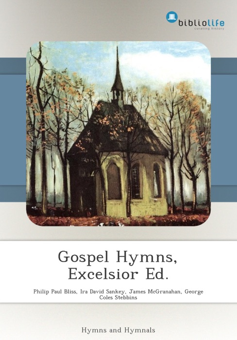 Gospel Hymns, Excelsior Ed.