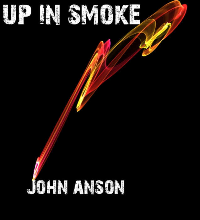 Up In Smoke