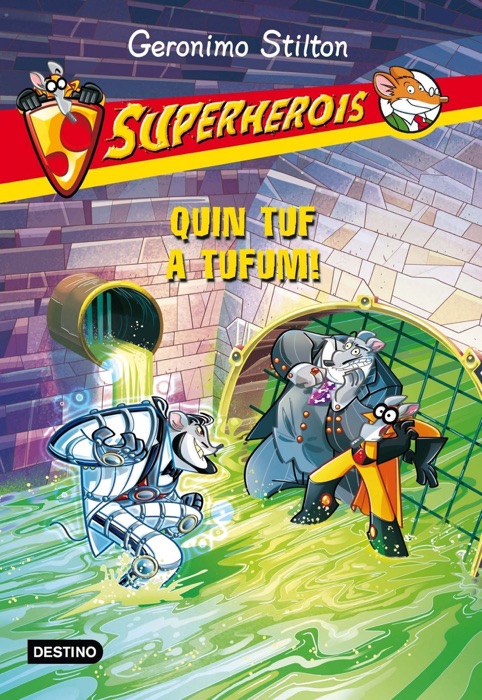 Superherois 10. Quin tuf a Tufum