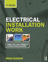 Brian Scaddan - Electrical Installation Work, 8th ed artwork