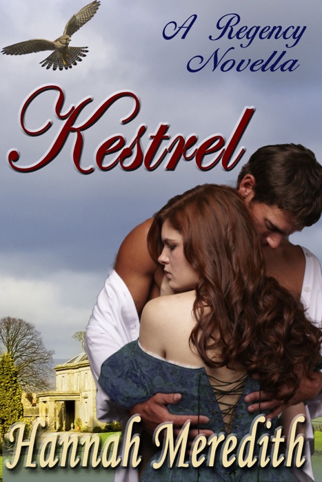 Kestrel: A Regency Novella
