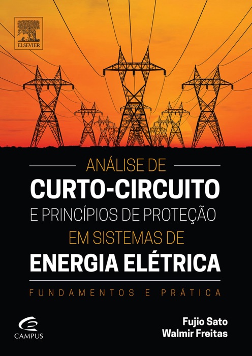 Análise de curto-circuito e princípios de proteção em sistemas de energia elétrica