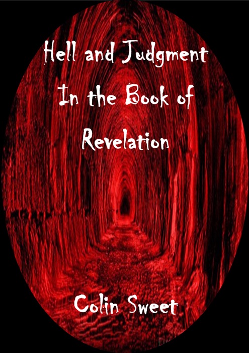 Hell and Judgement in the Book of Revelation