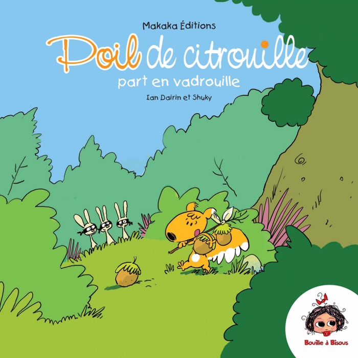 Poil de citrouille - Tome 1 - part en vadrouille