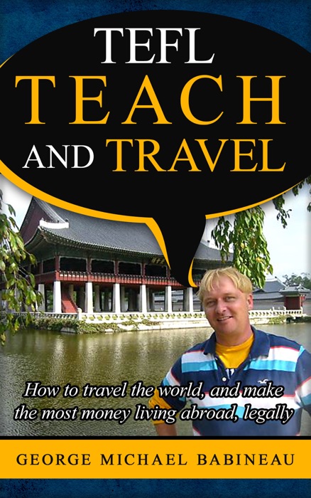 TEFL Teach And Travel