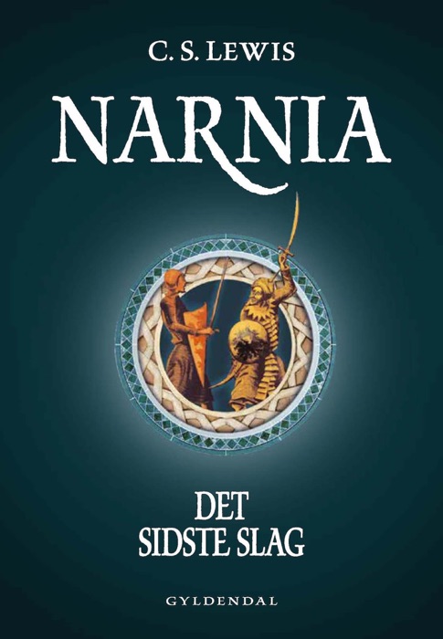 Narnia 7 - Det sidste slag