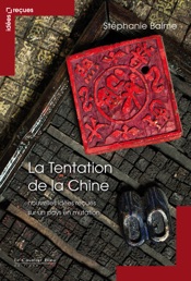 La Tentation de la Chine