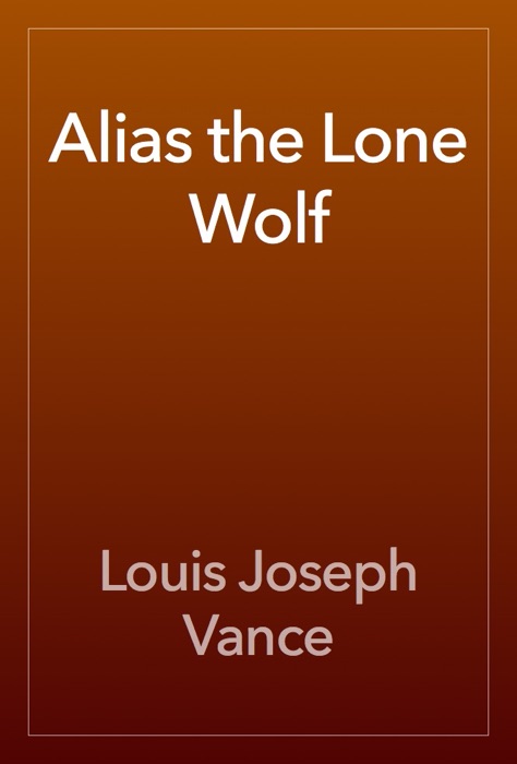 Alias the Lone Wolf