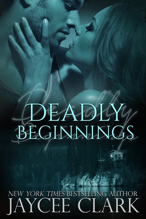 Deadly Beginnings