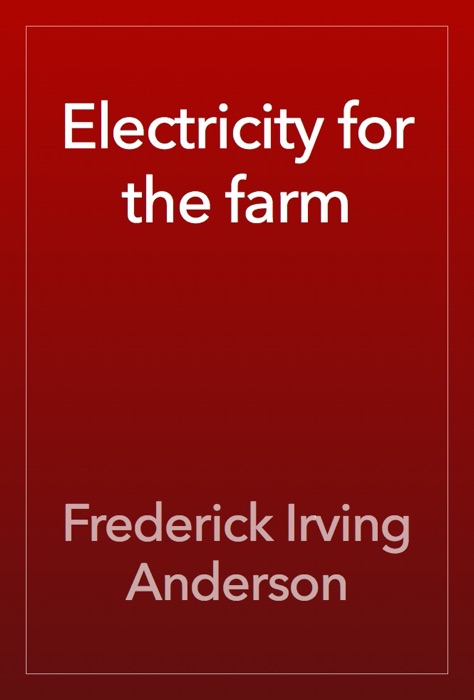 Electricity for the farm