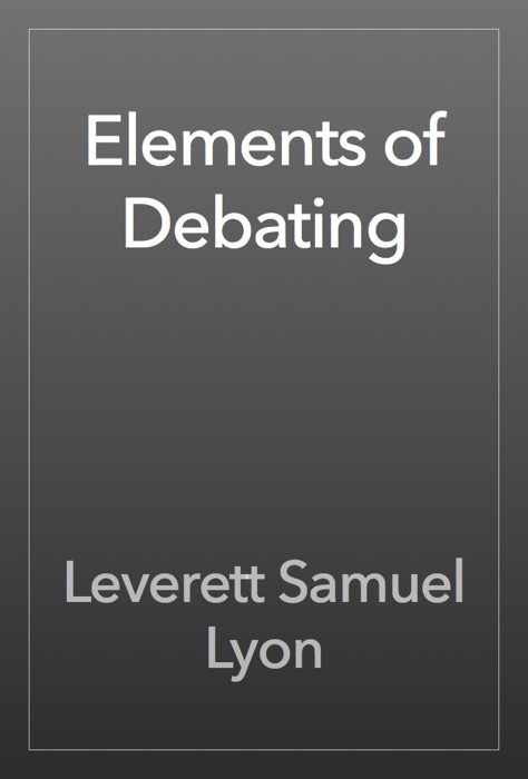 Elements of Debating