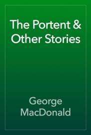 The Portent & Other Stories