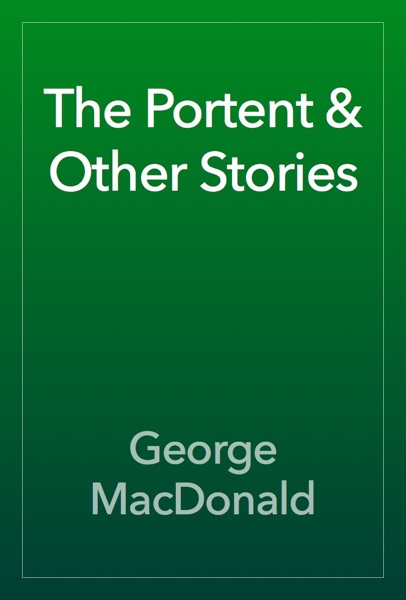 The Portent & Other Stories