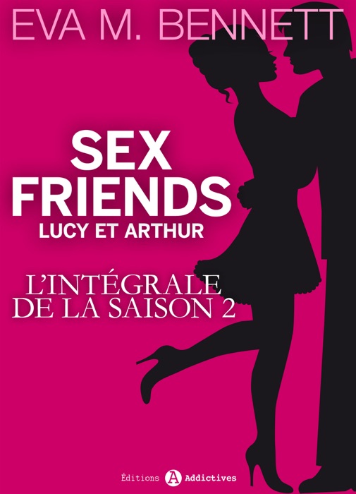 Sex Friends : Lucy et Arthur – l’intégrale de la saison 2