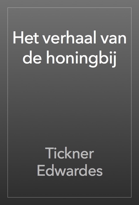 Het verhaal van de honingbij