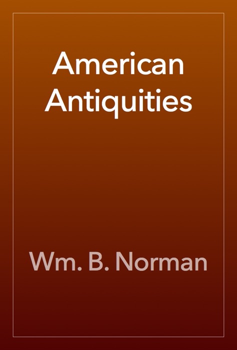 American Antiquities