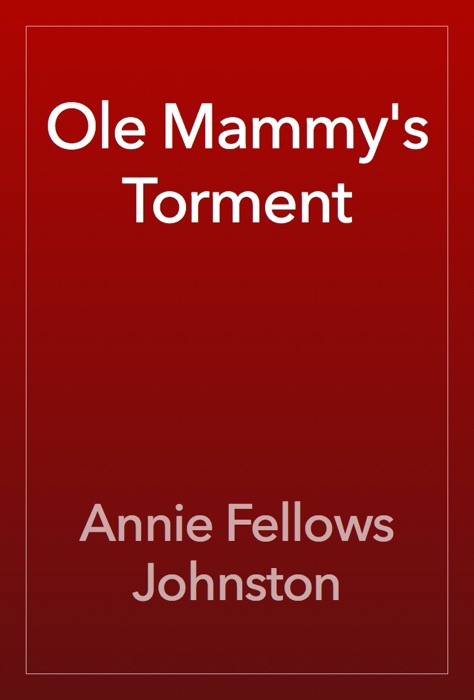 Ole Mammy's Torment